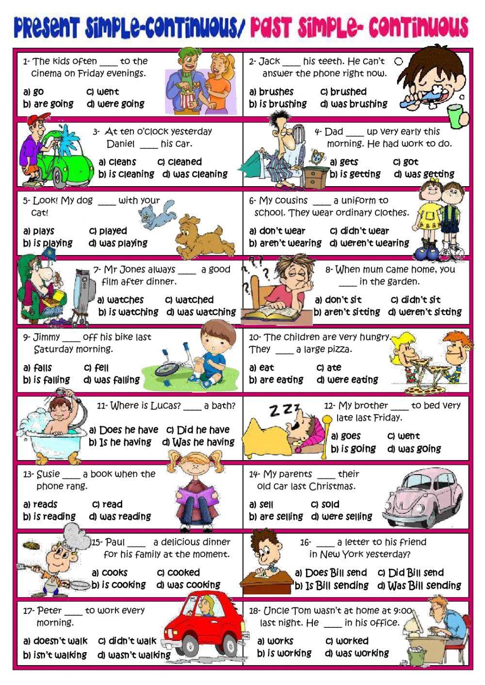 PRESENT SIMPLE- CONTINUOUS- PAST SIMPLE- CONTINUOUS