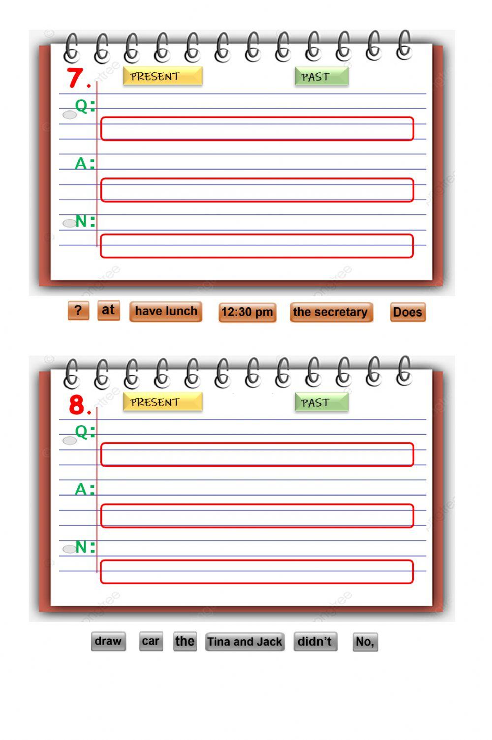 4° - Present and Past Simple - Organize the sentences