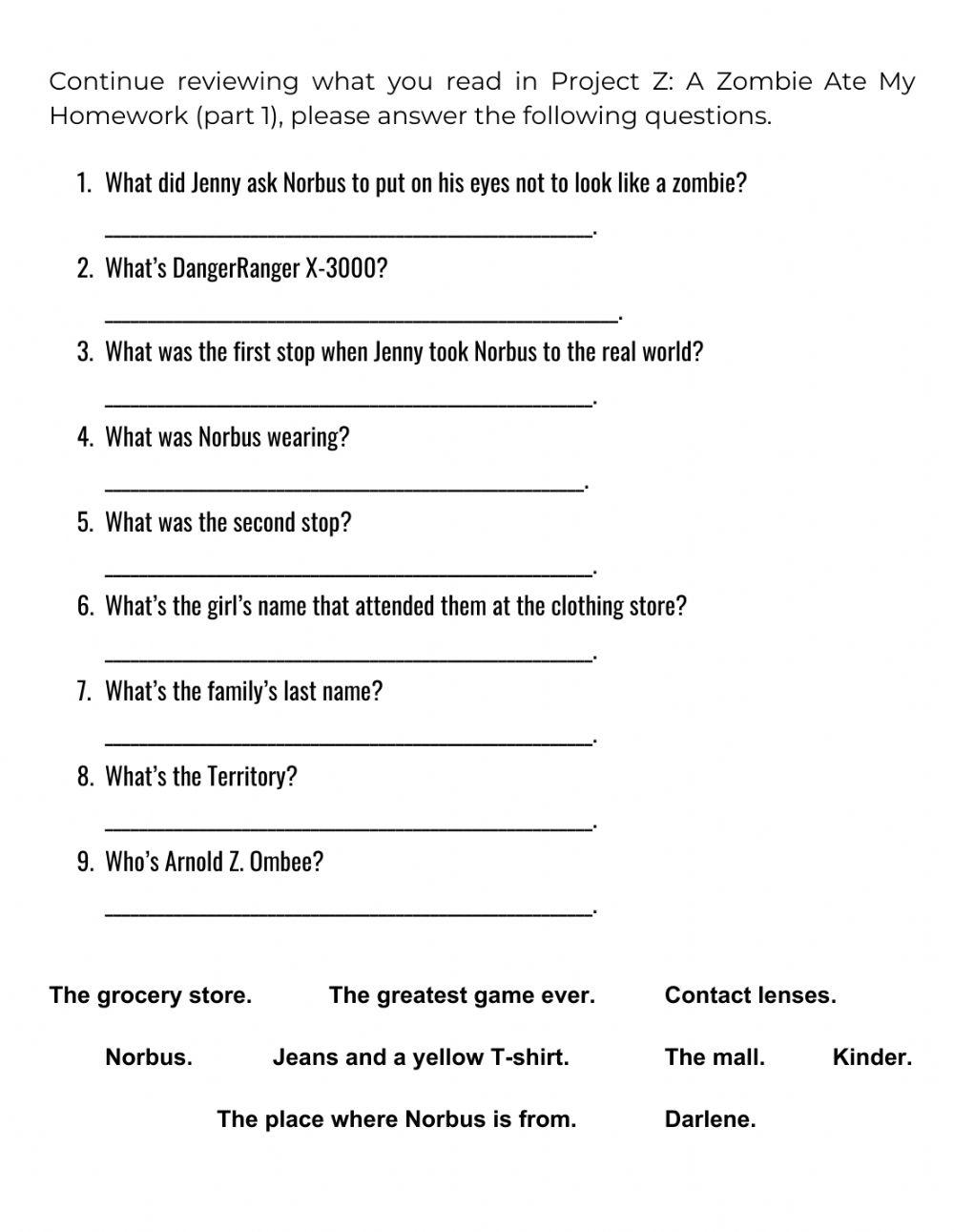 Project Z: A Zombie ate My Homework. (part 1)