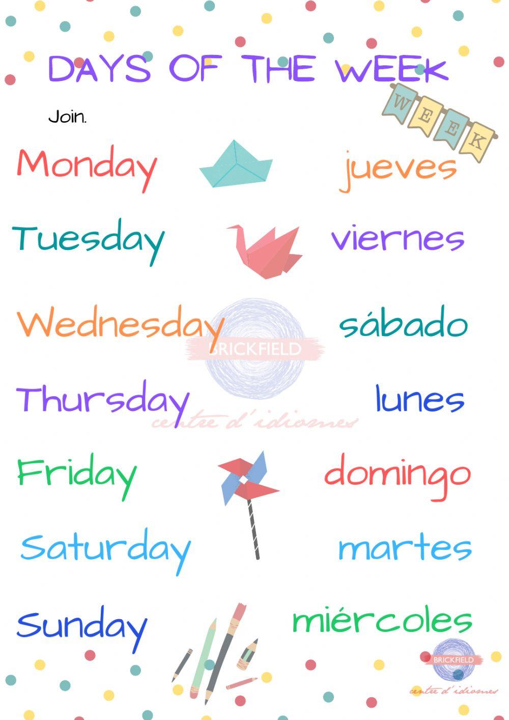 Days of the week. Join