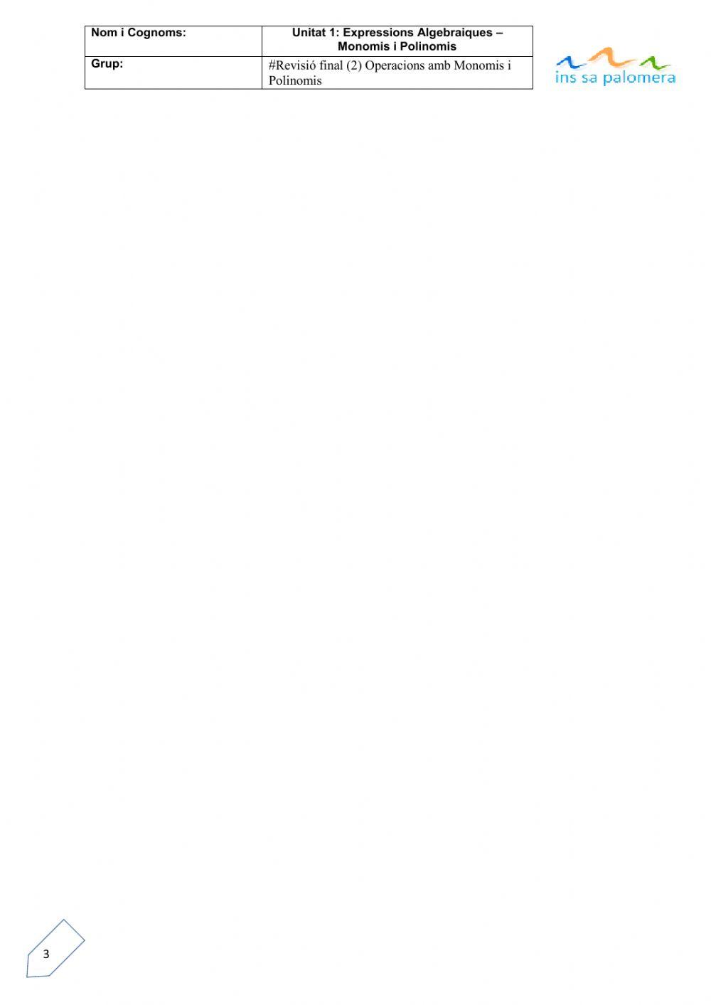 Monomis i Polinomis - Operacions bàsiques