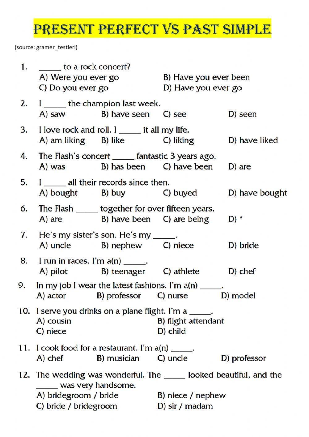 Present Perfect vs Past Simple, adverbs, relative clause