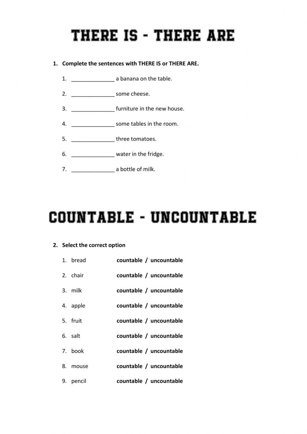 There is -  There are