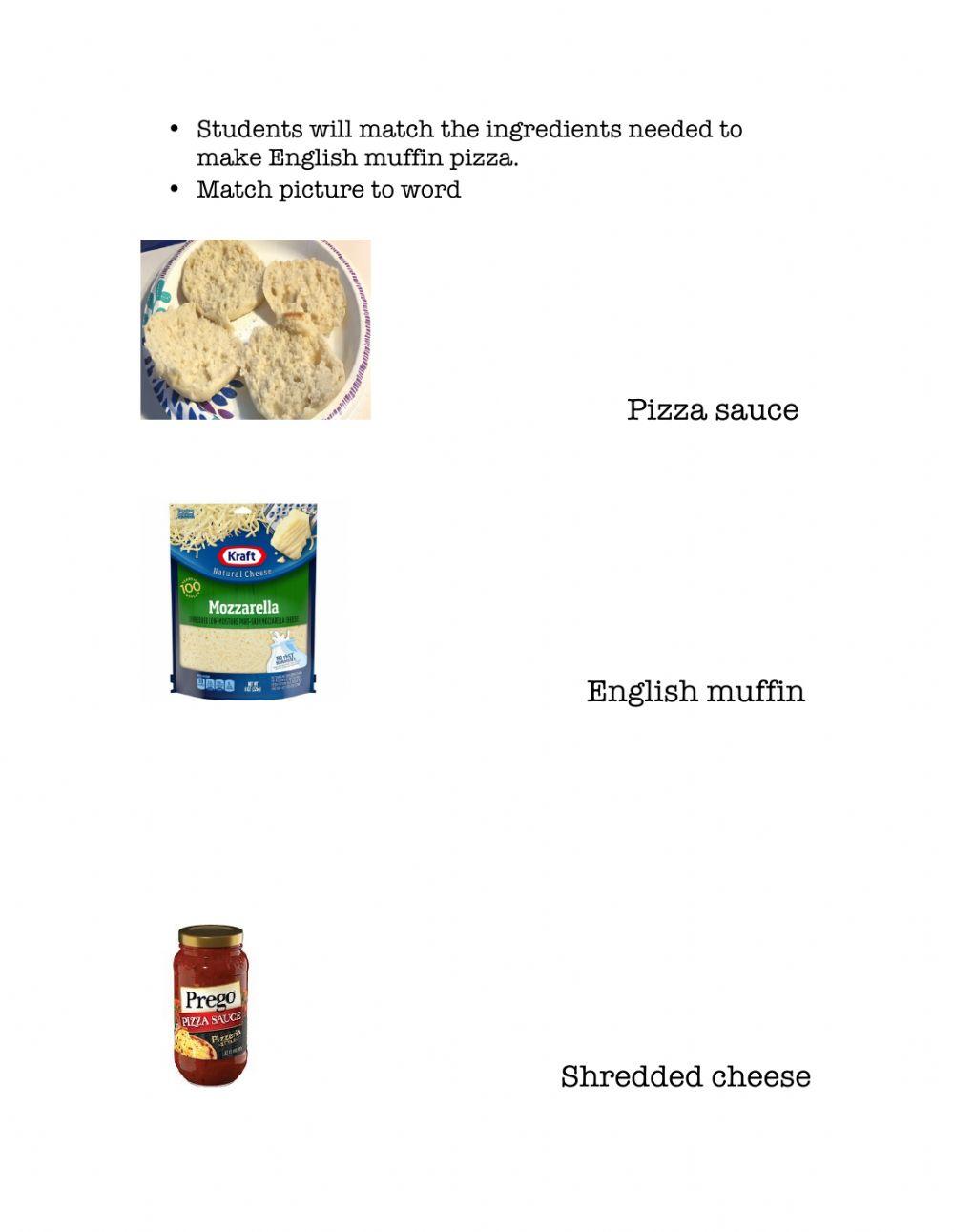 Match ingredients for English Muffin Pizza