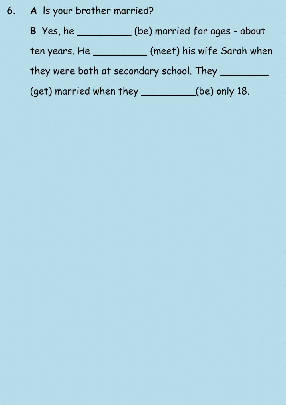 Present Perfect or Past Simple