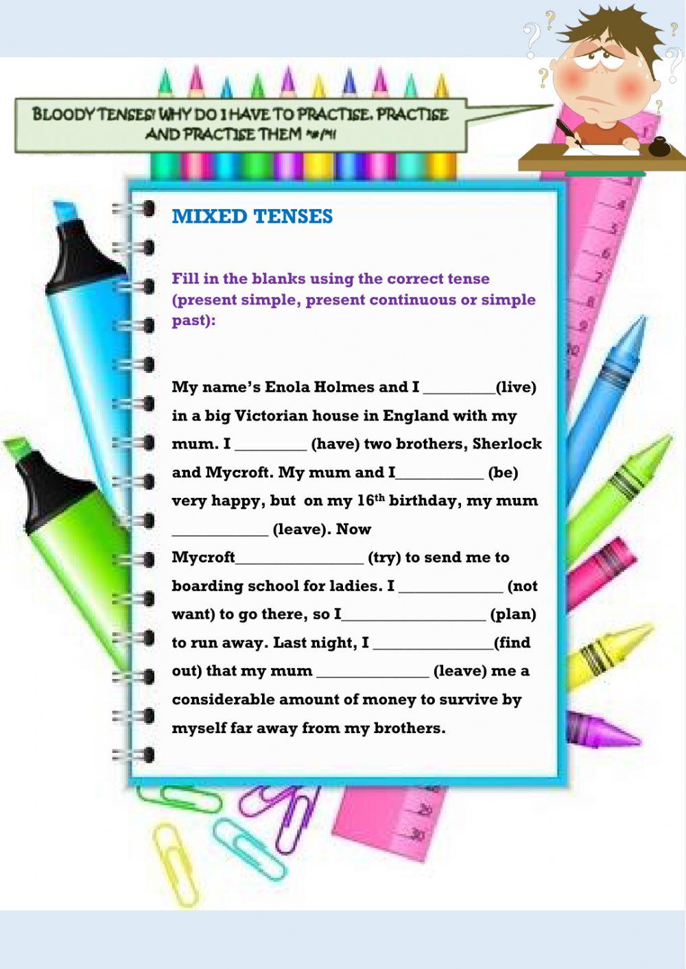 Mixed Tenses Mixed Tenses