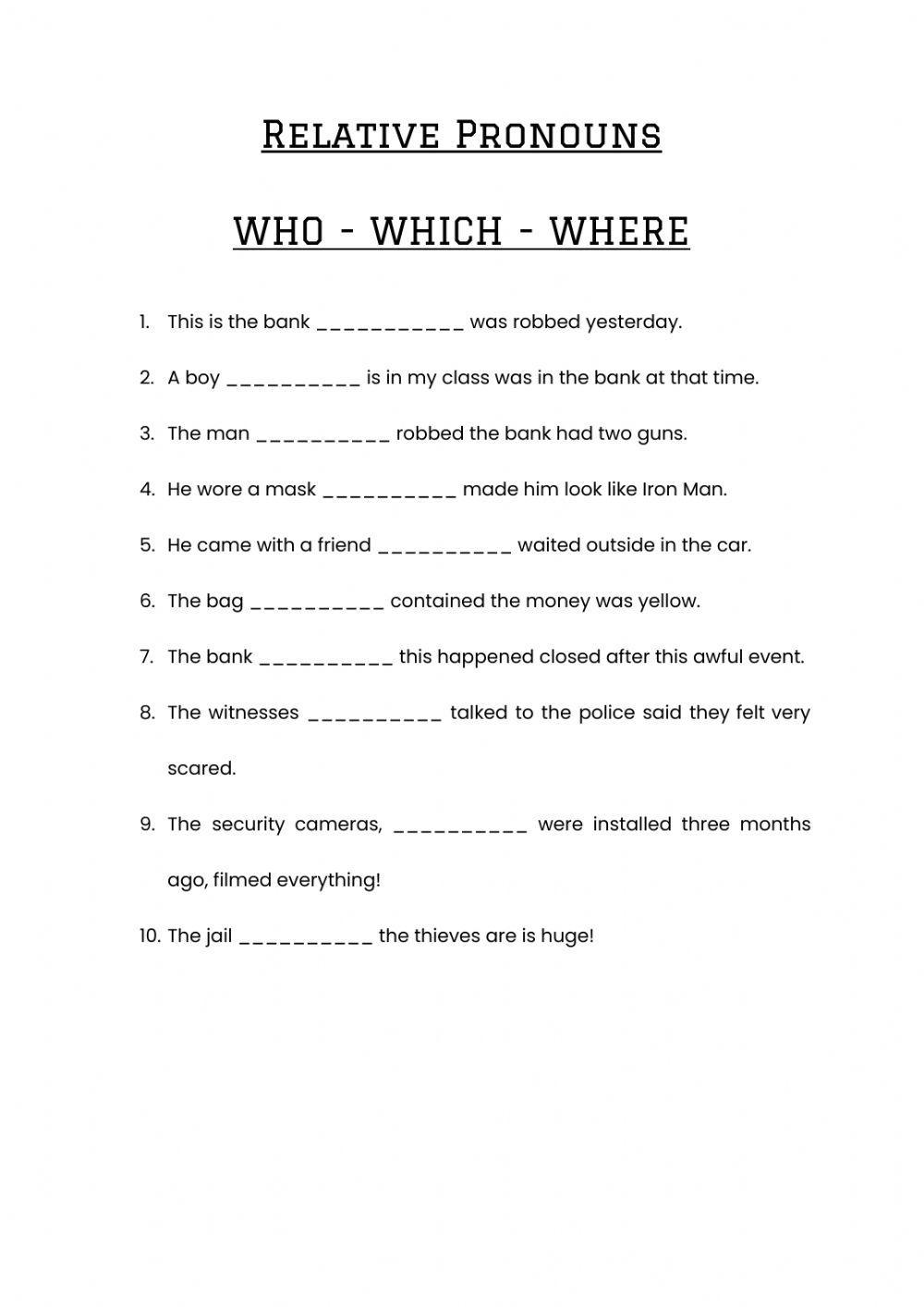 Relative Pronouns - WHO WHICH -WHERE