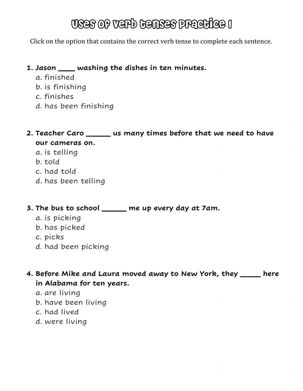 Uses of Verb Tenses Practice 1