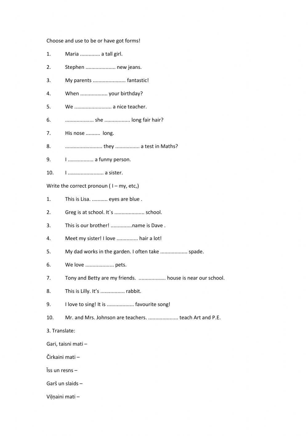 To be have got and personal, possessive pronouns