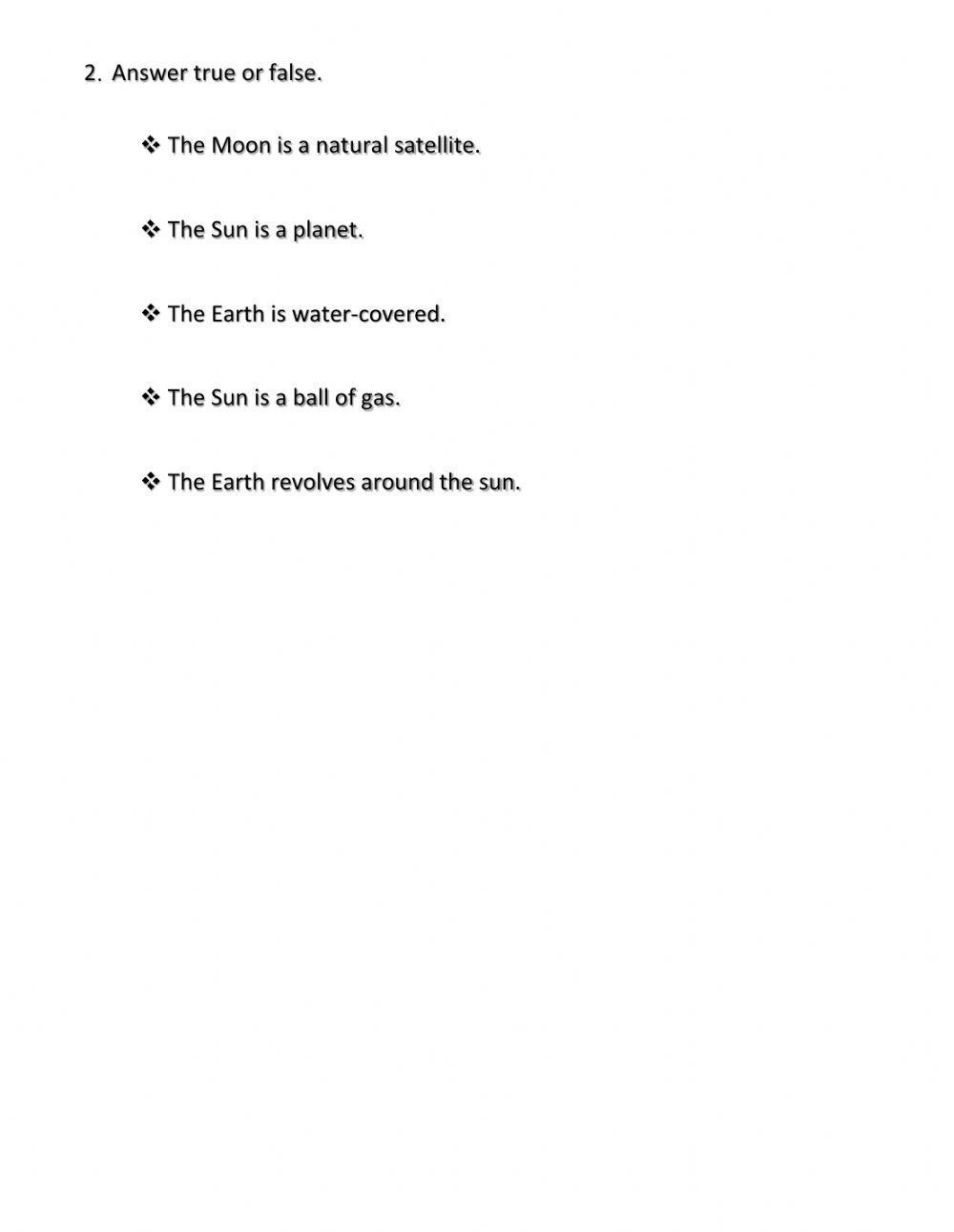 Let's practice Earth, Sun and Moon