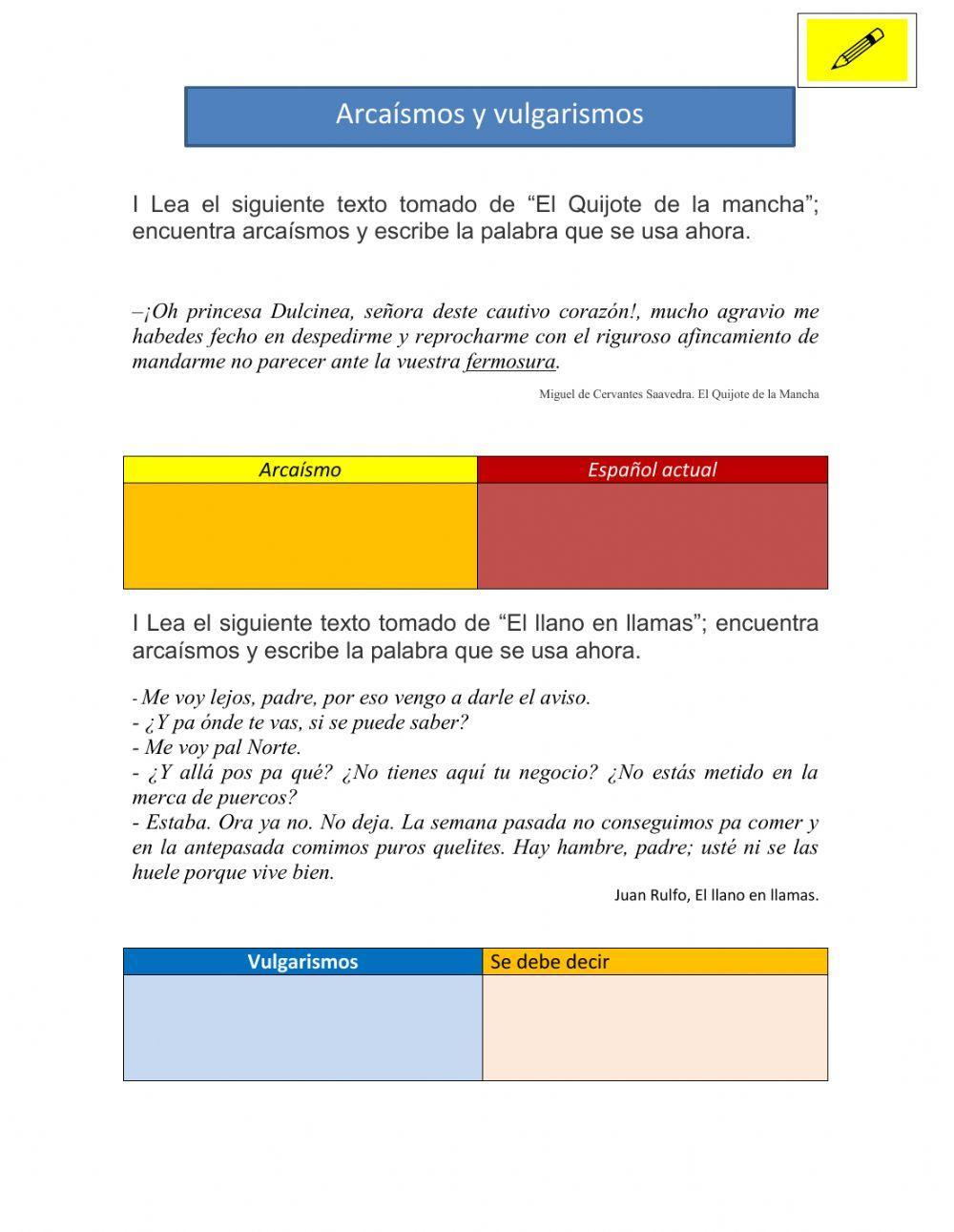 Arcaísmos y vulgarismos