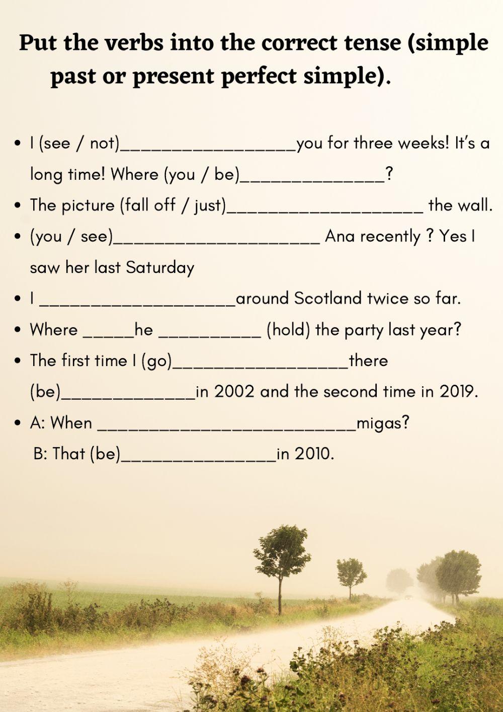 Present Perfect and Simple Past