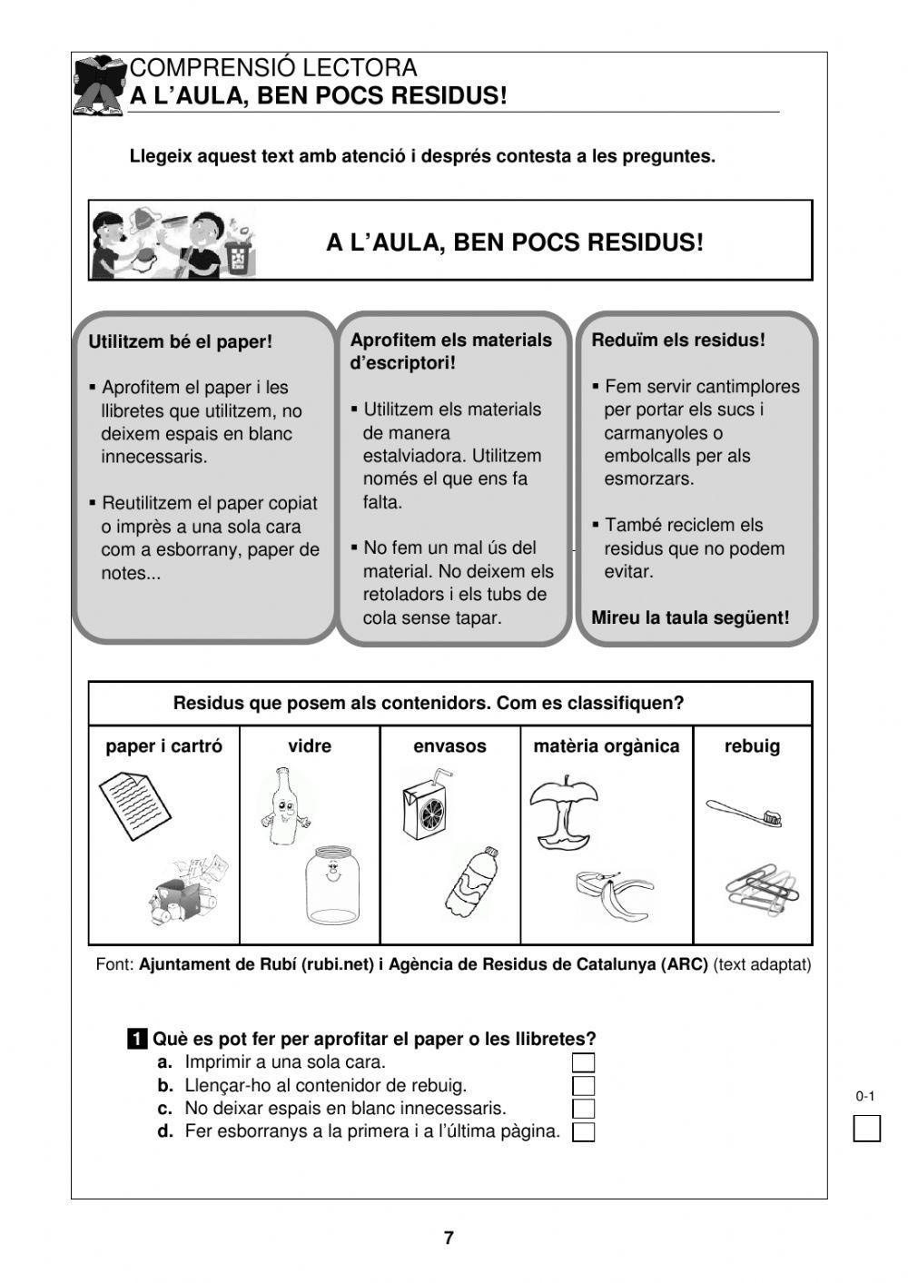 A l'aula ben pocs residus A l'aula ben pocs residus