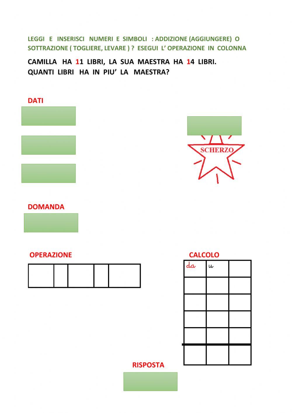 Problema : addizione o sottrazione?