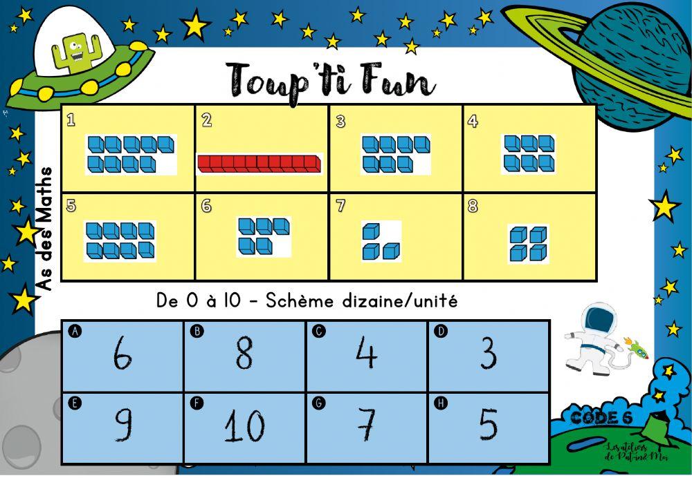 Toup'ti Fun - De 0 à 10 Schème dizaine-unité (Pat-in&Moi)