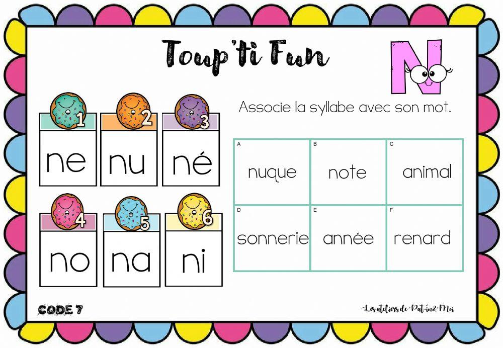 Toup'ti Fun - N - associe la syllabe à son mot (Pat-in&Moi)