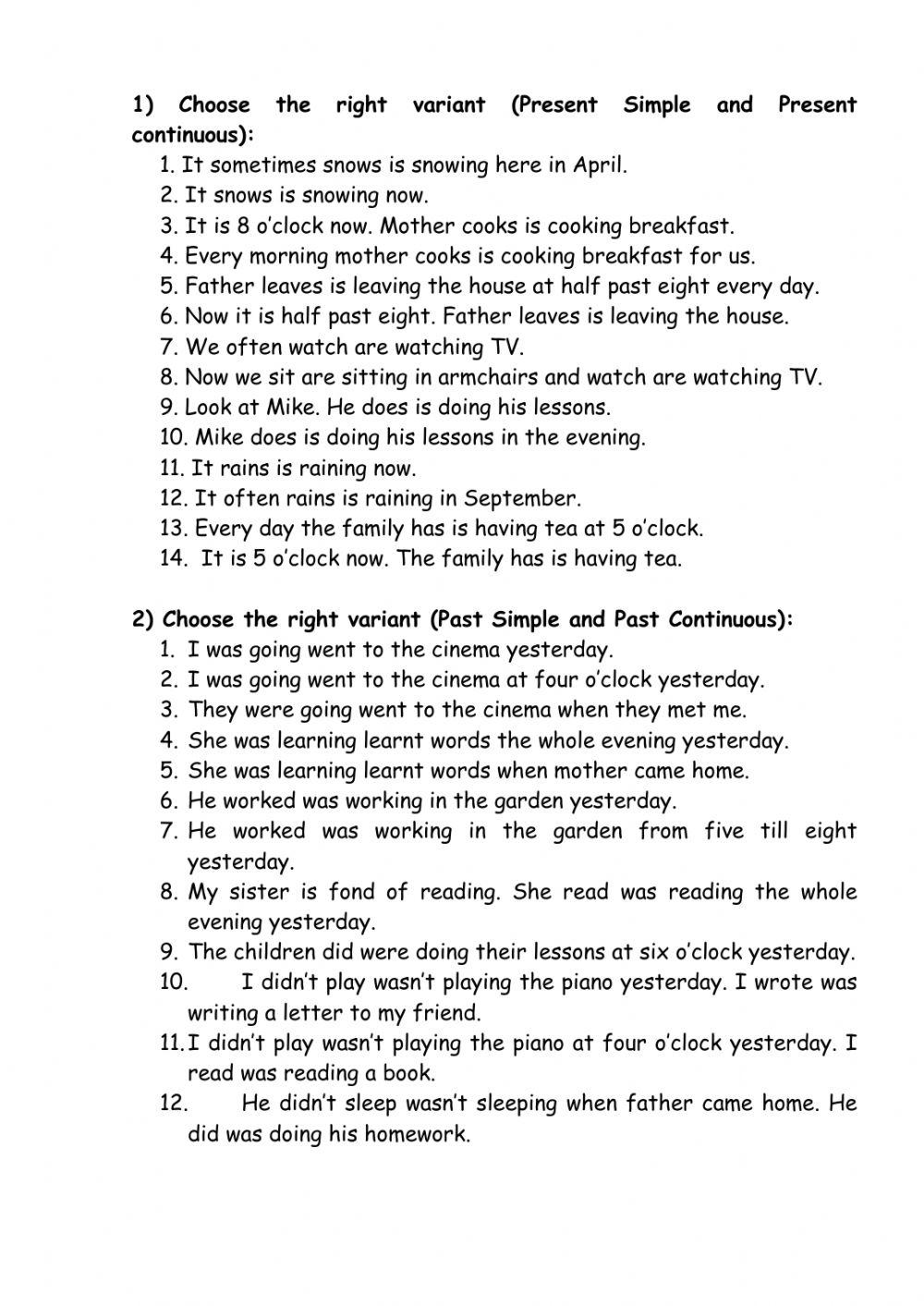 Present Simple, Present Continuous, Past Simple, Past Continuous