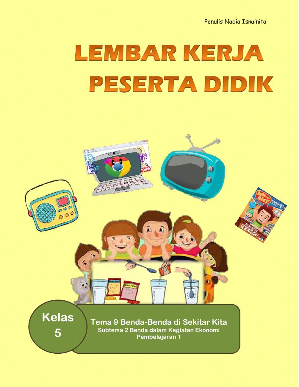 LKPD Kelas 5 Tema 9 Subtema 2 Pembelajaran 1