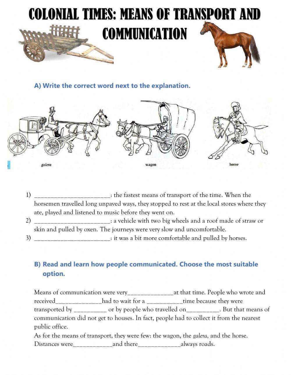 Colonial times: means of transport and communication