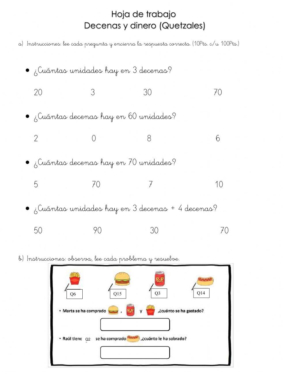 Decenas y dinero (Quetzales)