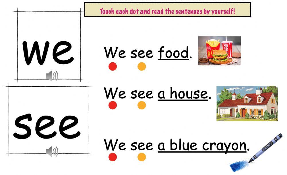 Sight words -we- and -see-