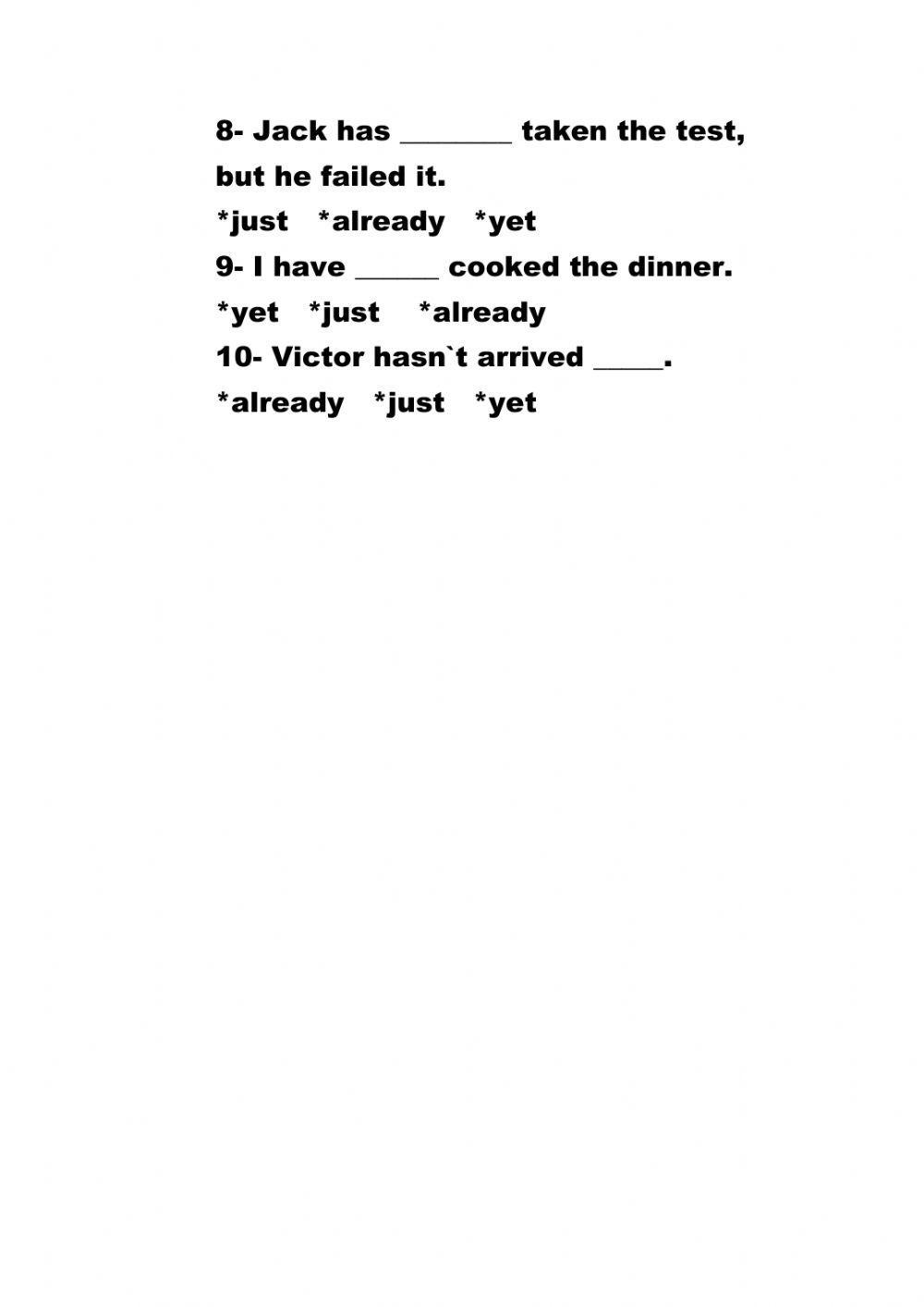 Present Perfect Adverbs (already,just,yet)