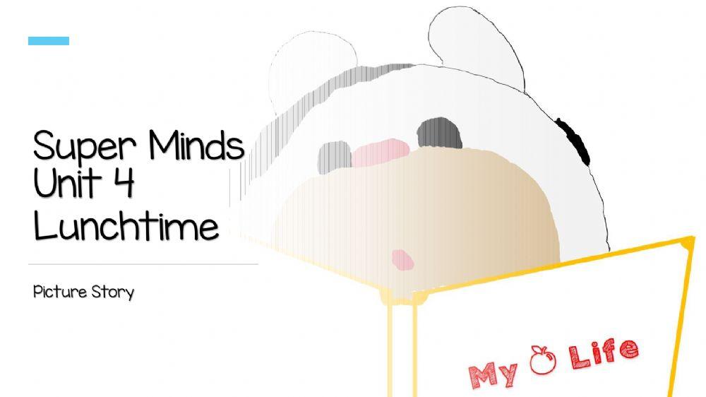 Superminds Unit 4 Lunchtime Page 50