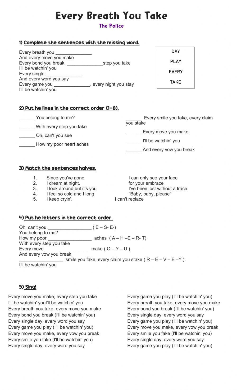 Every breath you take