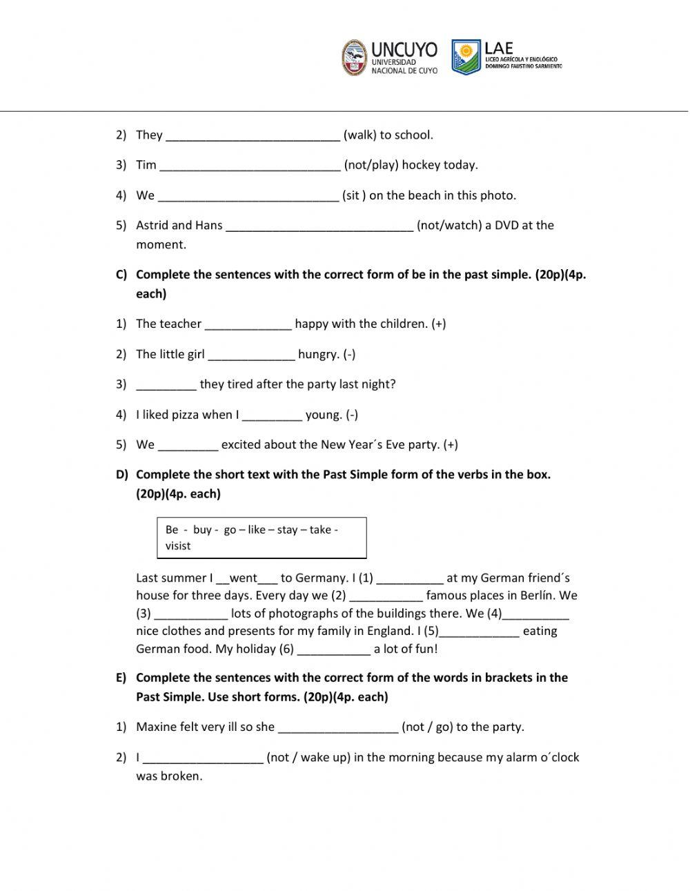 English make up Present S., Present Cont., Simple past verb to Be, Simple past regular and irregular verbs