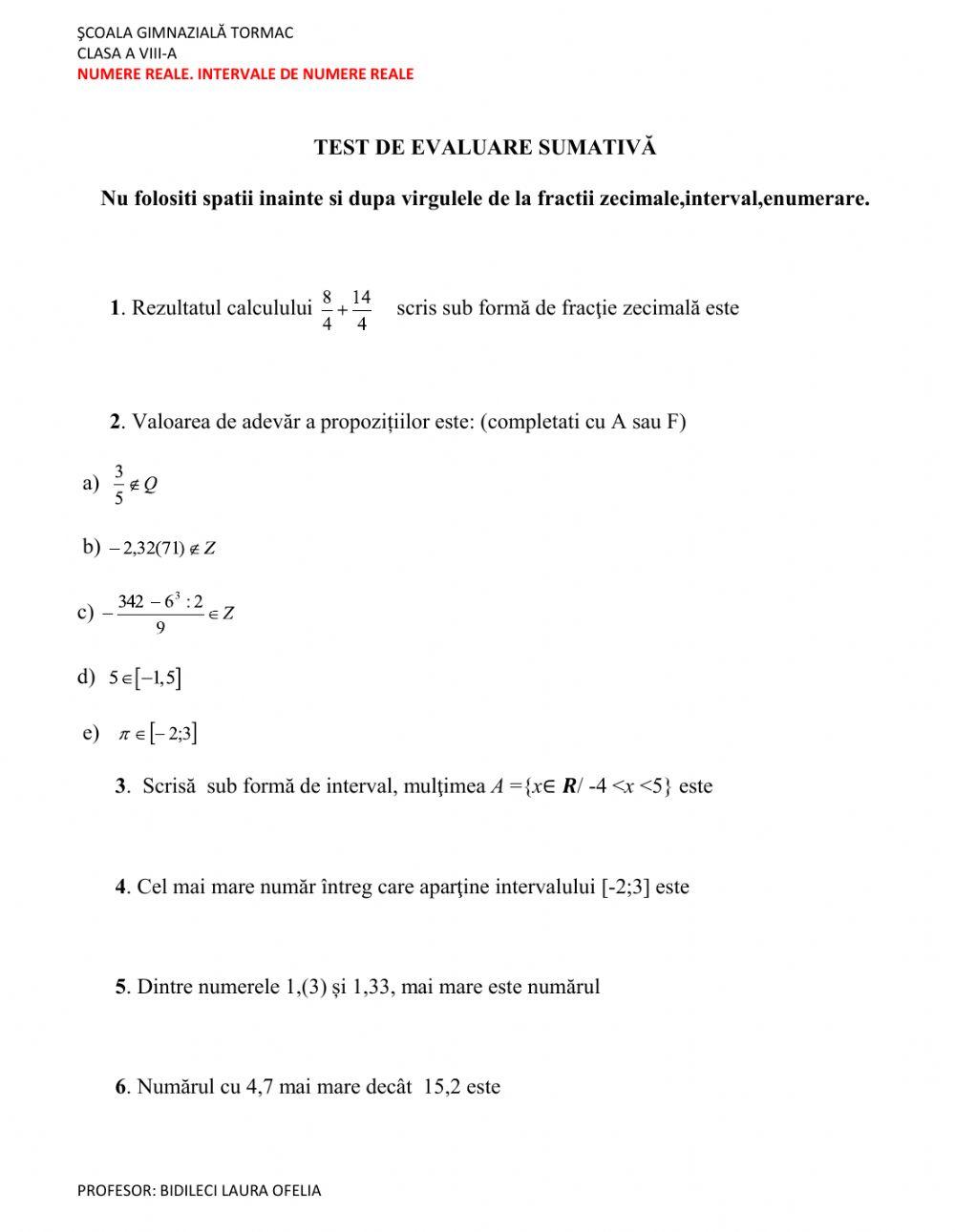 TEST DE EVALUARE-INTERVALE DE NUMERE REALE-CLASA A VIII-A TEST DE EVALUARE-INTERVALE DE NUMERE REALE-CLASA A VIII-A