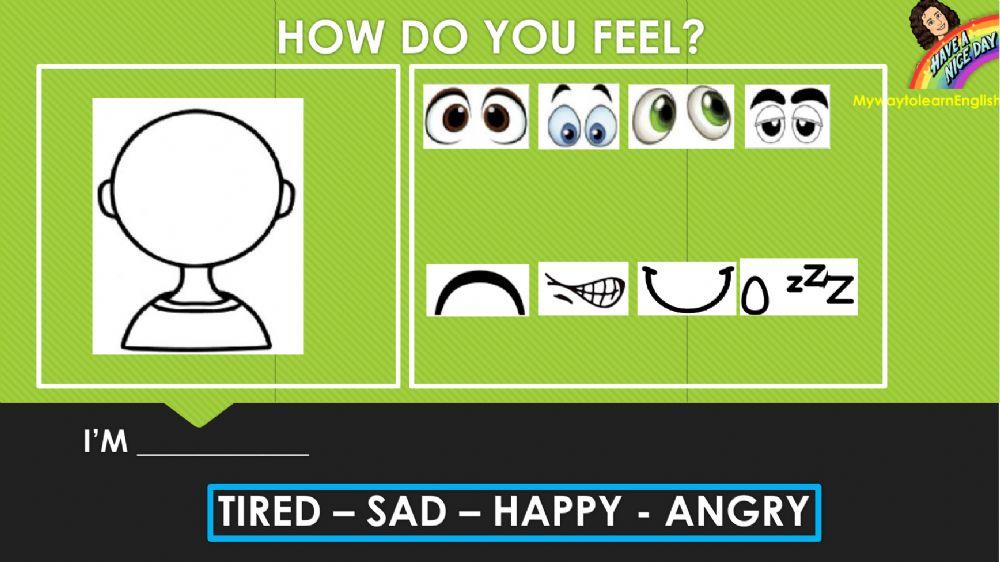 How do you feel?