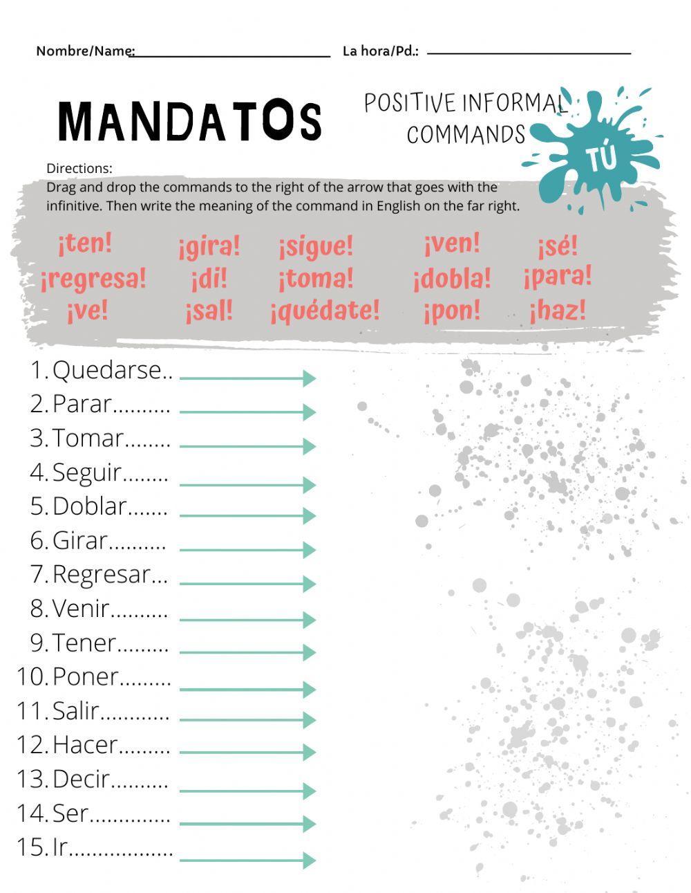 502560 | Spanish 2H: Positive Informal Commands | Kirsta