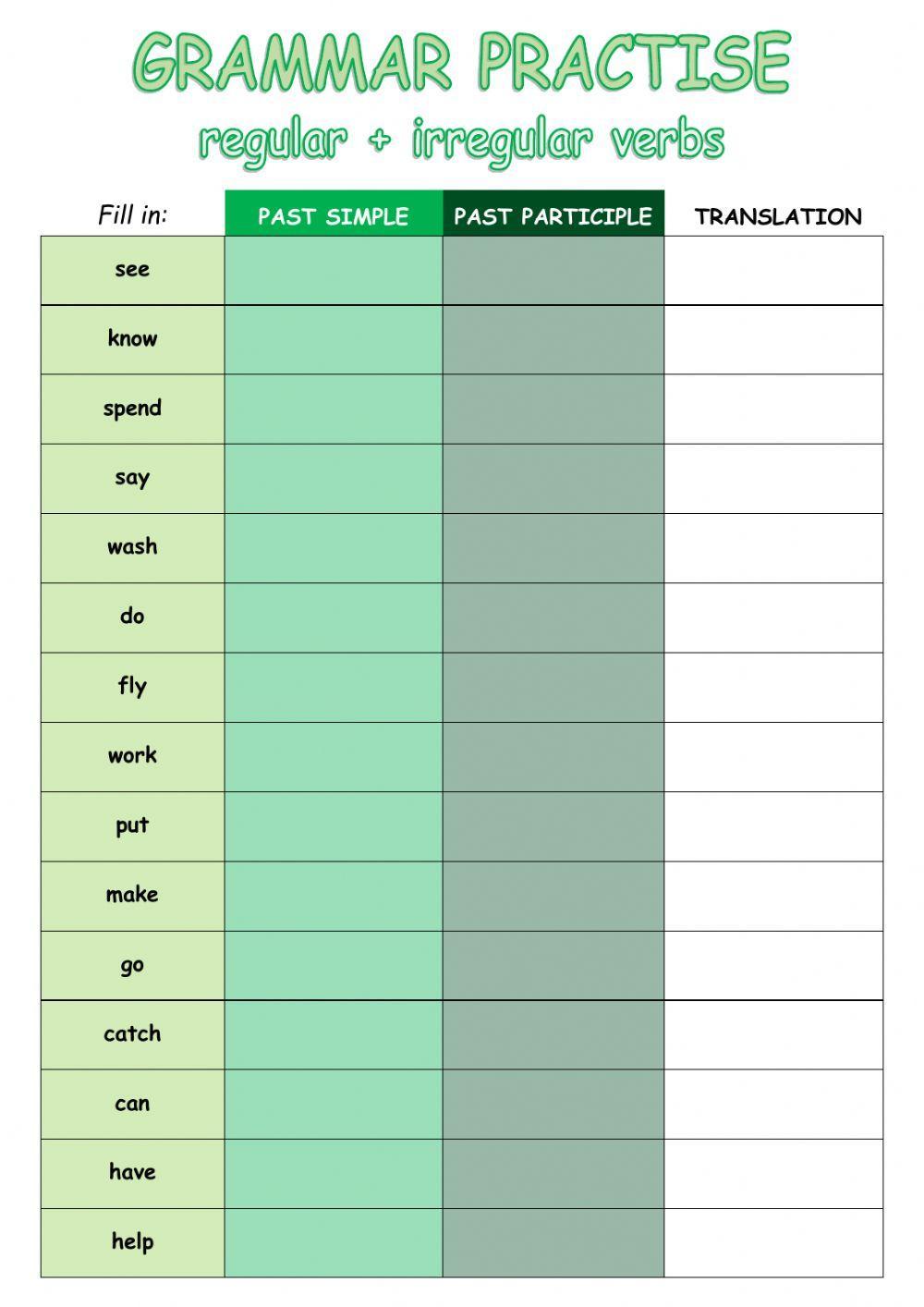 Regular + irregular verbs