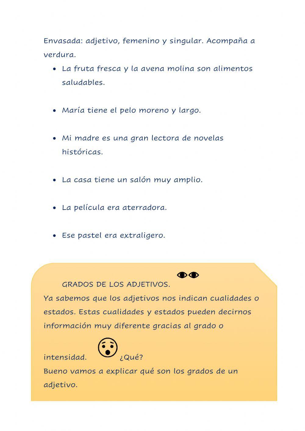 El adjetivo y sus grados.