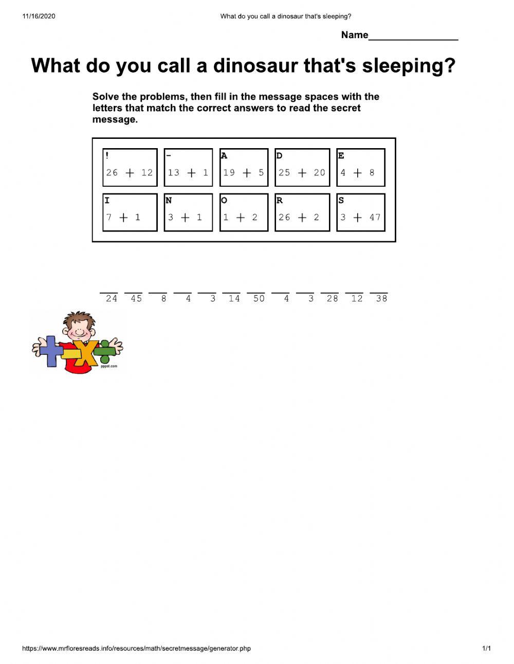 What do you call a dinosaur that's sleeping?