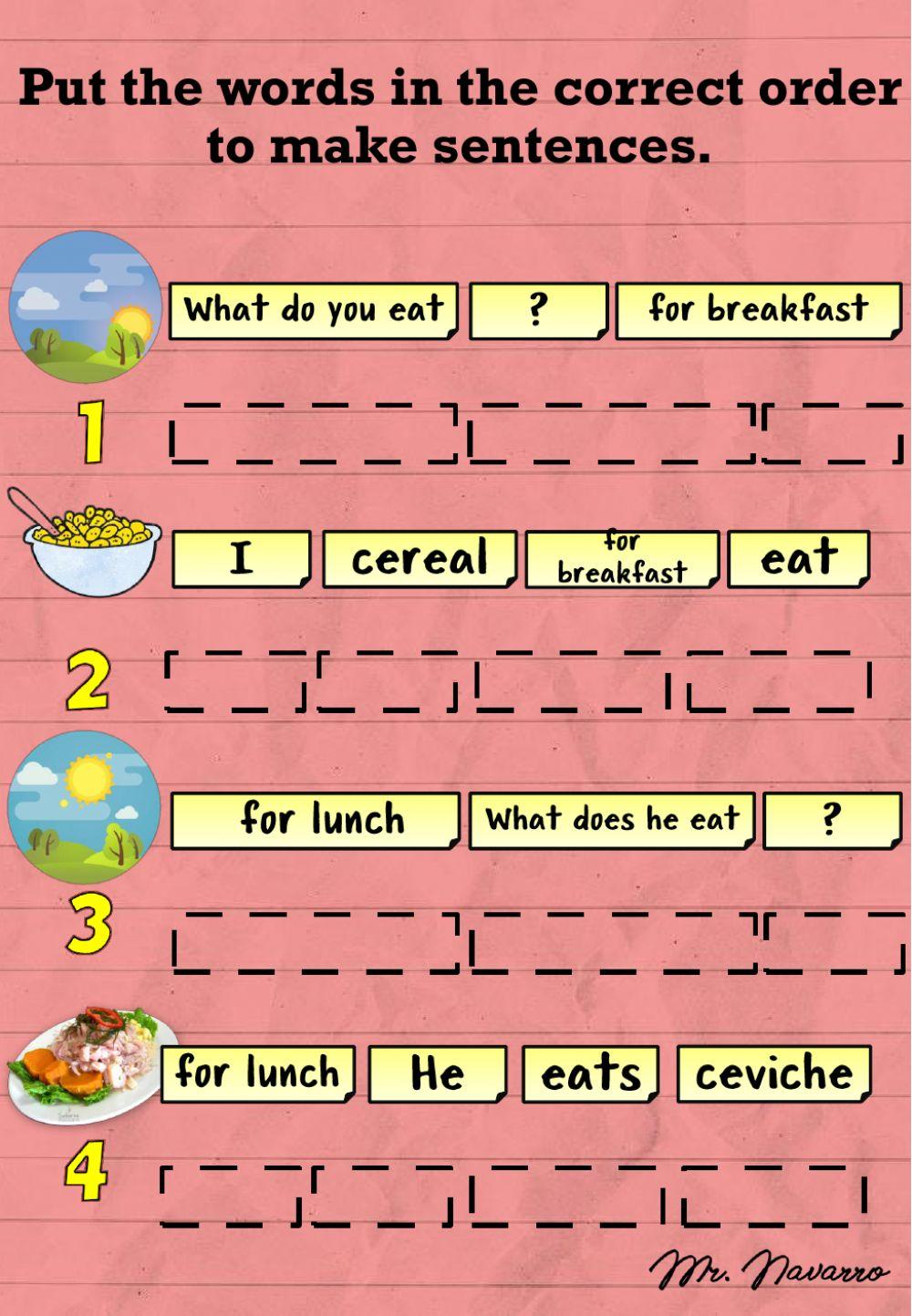 What do you eat for..? (Unscramble sentences)