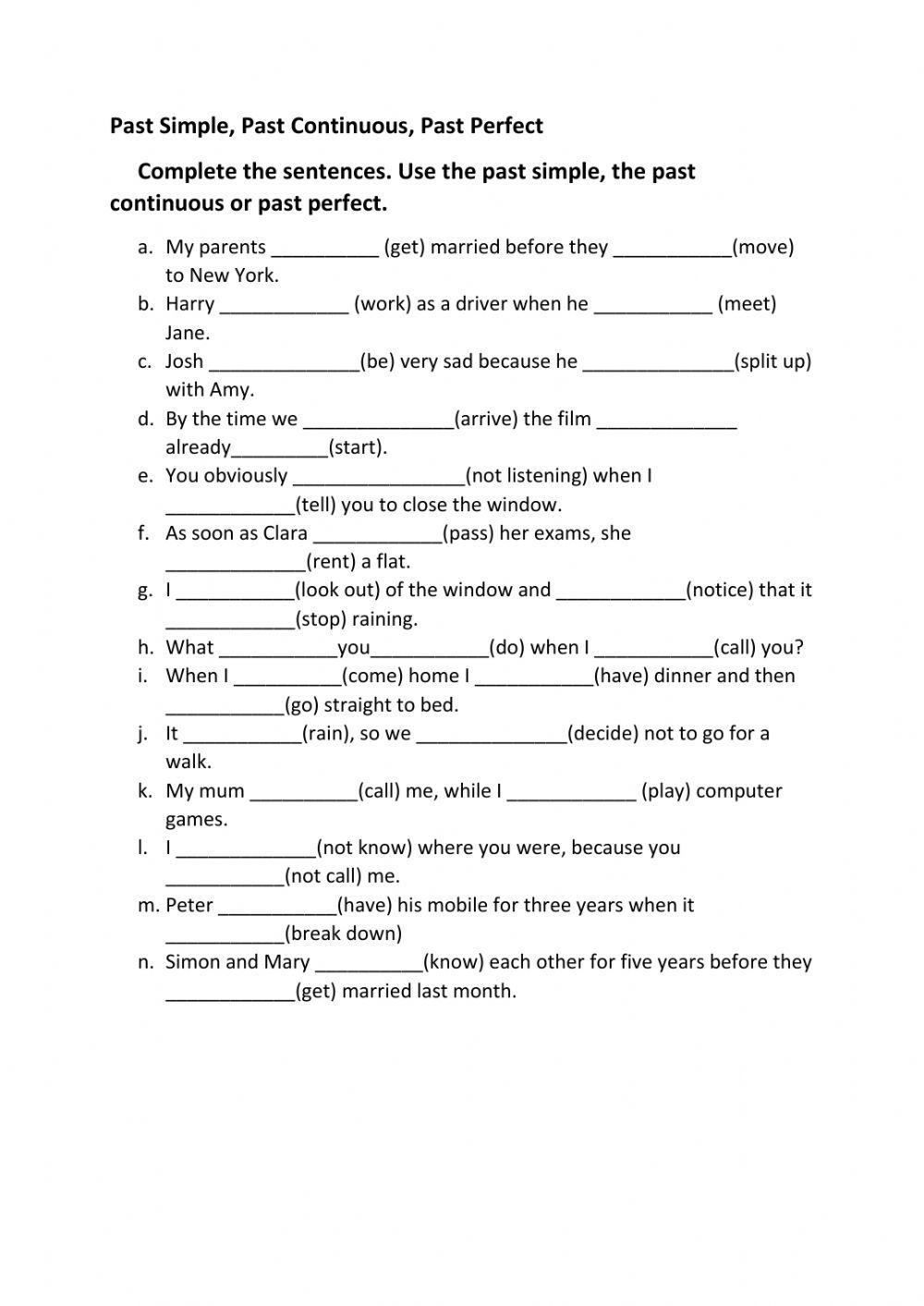 Past tenses (Past Simple, Past continuous, Past Perfect