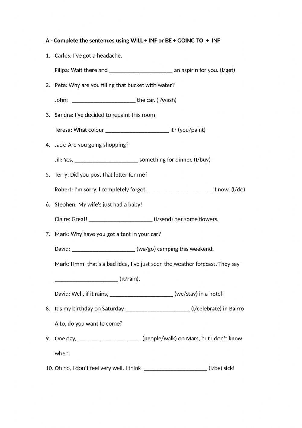 Will or Going to Predictions and Decisions