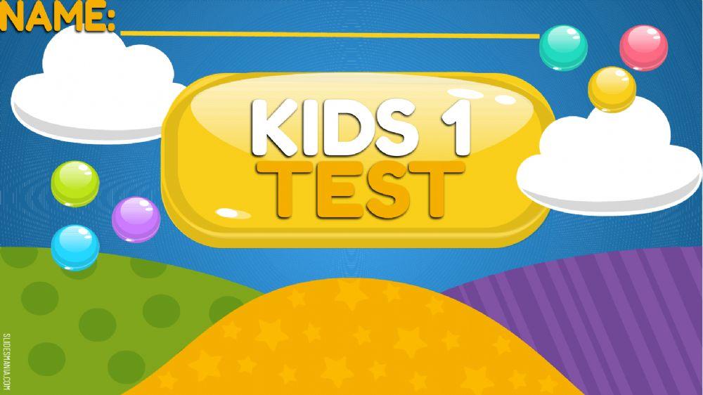 KIDS 1 - End of Year Test