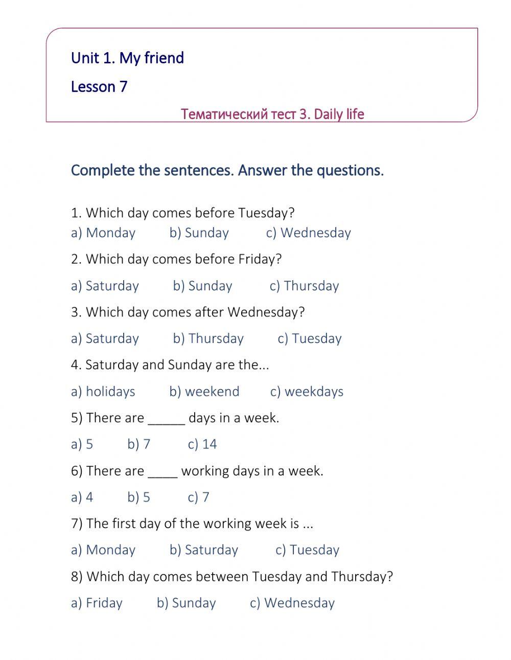 English-4-Unit 1-Lesson 7 Тематический тест 3 «Daily life». Complete the sentences. Answer the questions