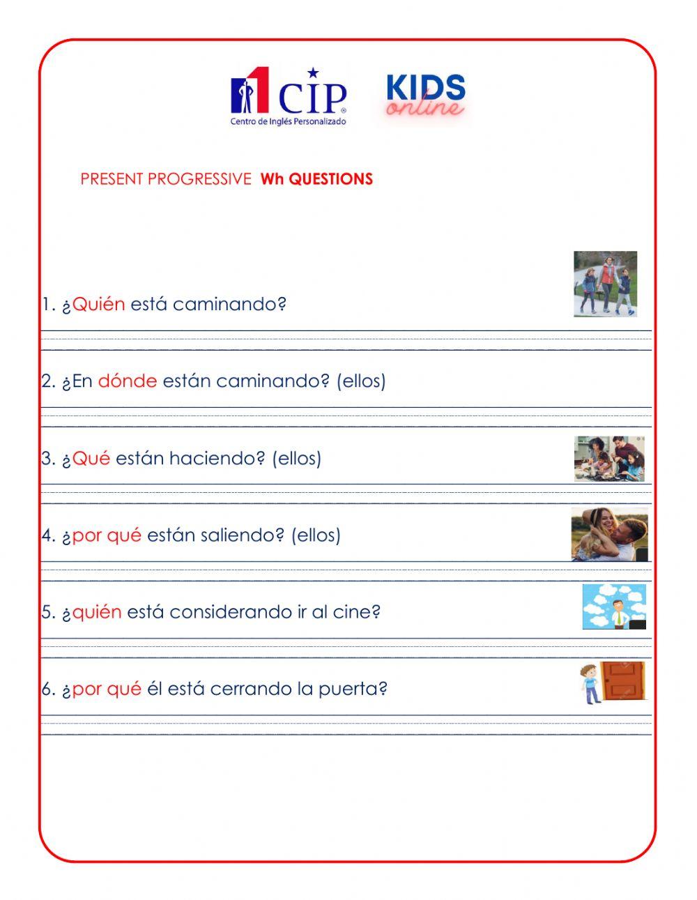 Present progressive wh questions