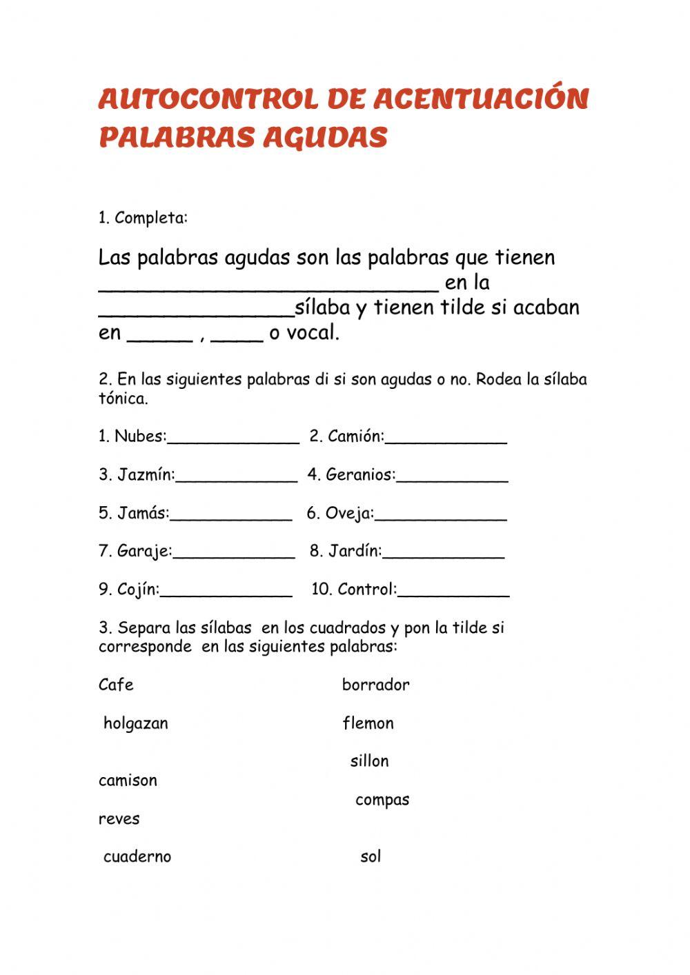 AUTOCONTROL DE ACENTUACIÓN 1. PALABRAS AGUDAS 