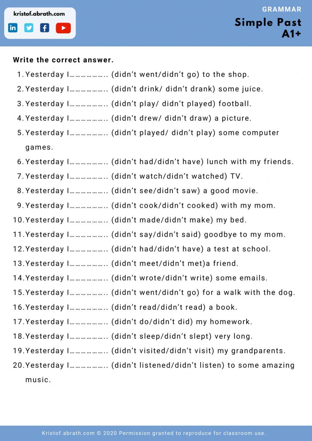 Simple past negative gap fill exercise yesterday