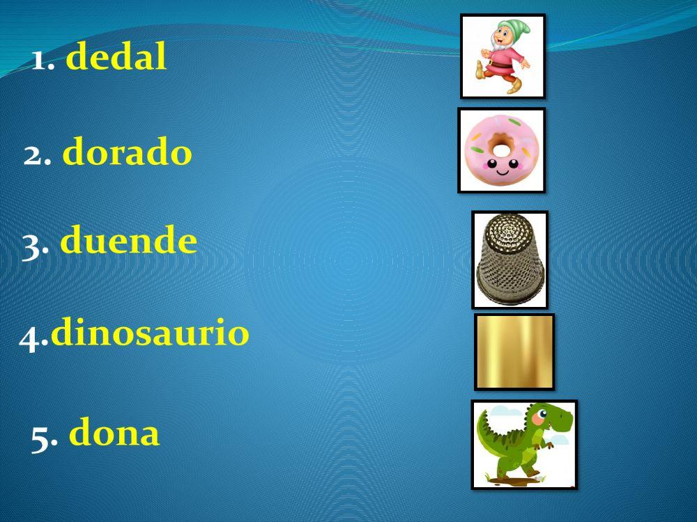 Taller con la letra d