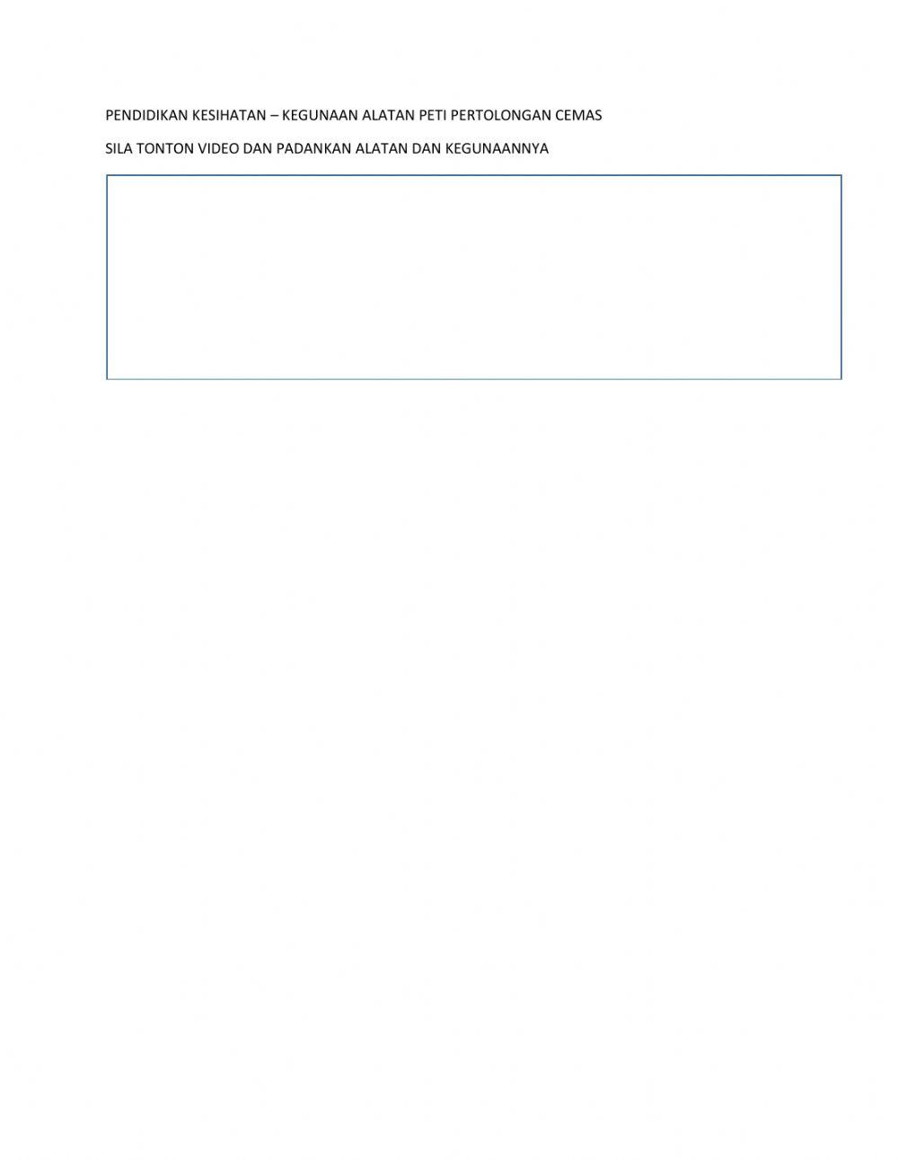 Kegunaan Alatan Peti Pertolongan Cemas