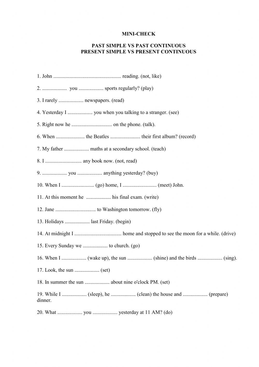 Present and Past Simple, Present and Past Continuous