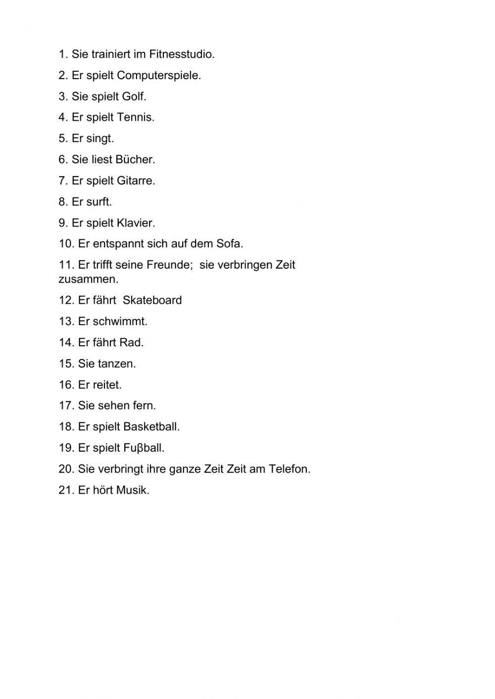 Was machen sie in der Freizeit?