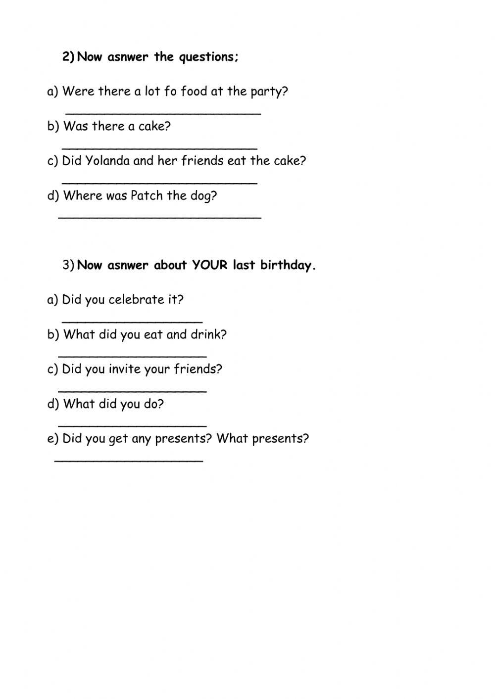 Yolanda's birthday party (past tense)