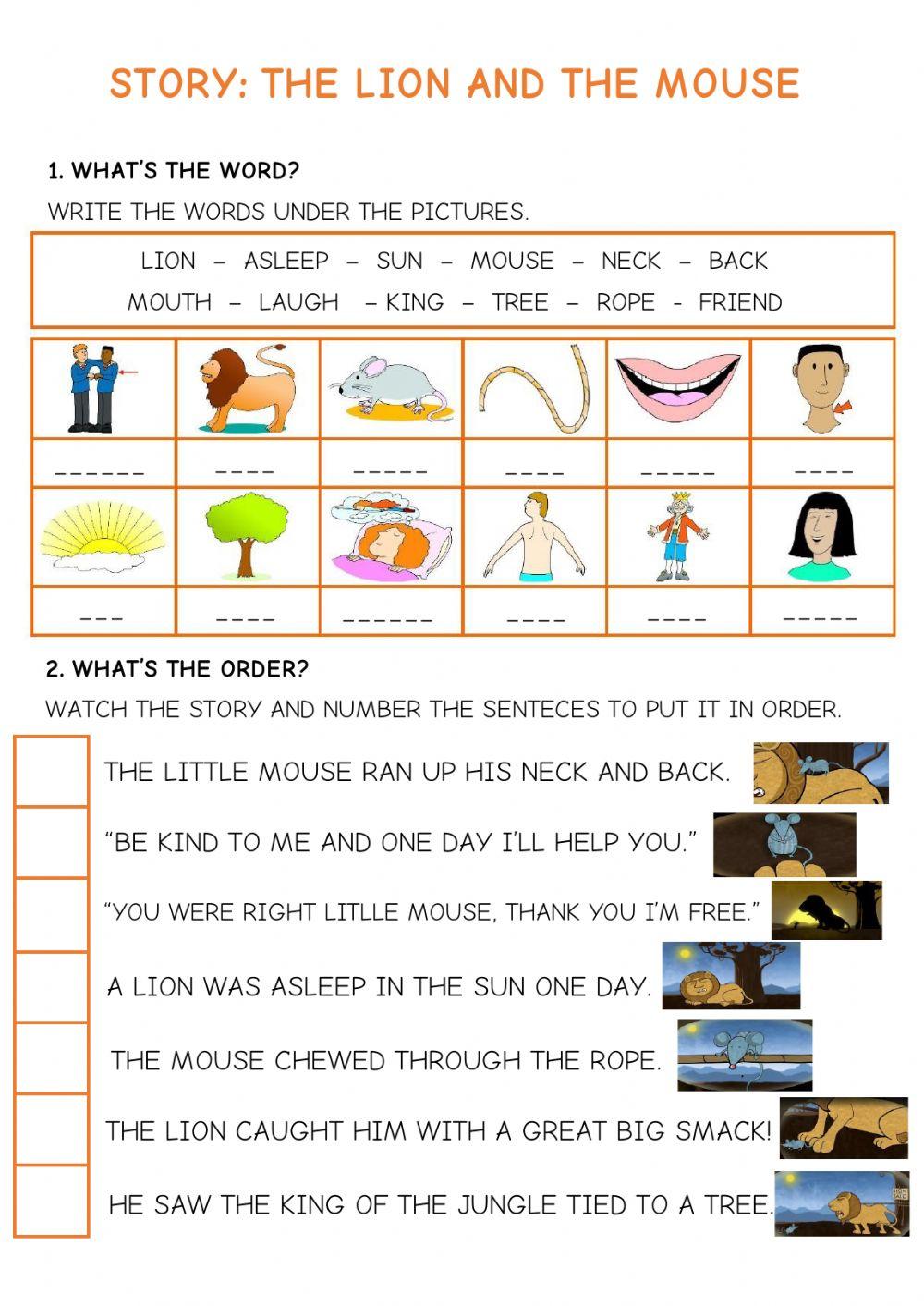 Story: The Lion and the Mouse Story: The Lion and the Mouse