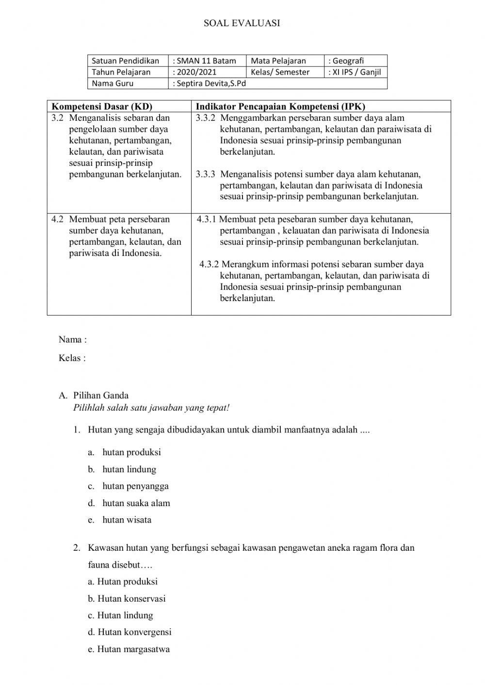 Menganalisis Sebaran Dan Pengelolaan Sumber  Daya Kehutanan Dengan Prinsip Pembangunan Berkelanjutan